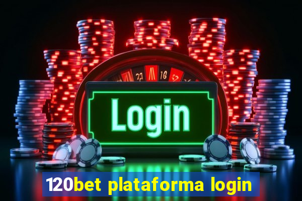 120bet plataforma login